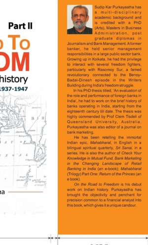 ON THE ROAD TO FREEDOM footprints on indian history 1936-1947 PART2 de Sudip Kar Purkayastha