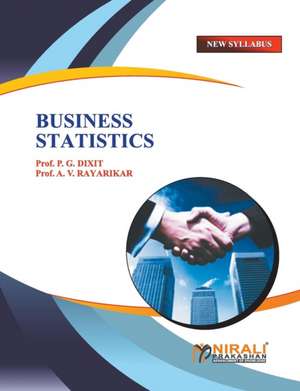 BUSINESS STATISTICS de P G Dixit Dixit