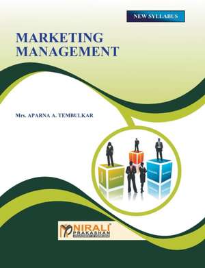 MARKETING MANAGEMENT de Aparna A Tembulkar