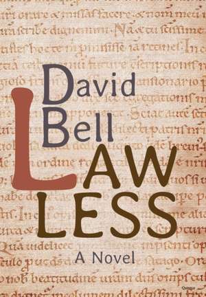 Lawless de David Bell