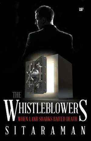 The Whistleblowers de Sitaraman