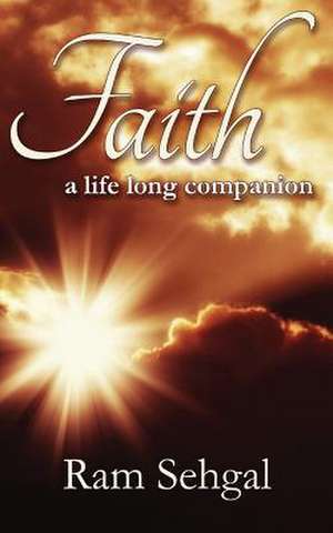 Faith a Life Long Companion