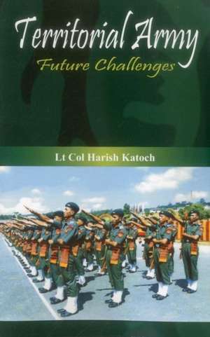 Territorial Army de H. Katoch