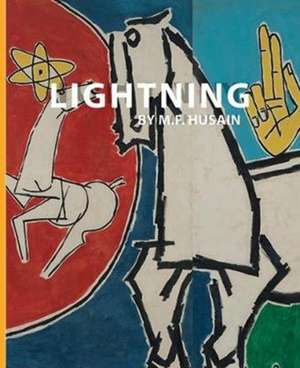 Lightning by M.F. Husain de Marguerite Charugundla