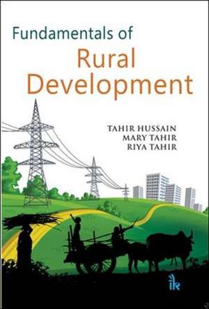 Hussain, T: Fundamentals of Rural Development de Riya Tahir