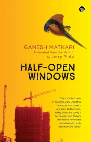 Half-Open Windows de Ganesh Matkari