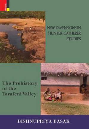 New Dimensions in Hunter-Gatherer Studies de Bishnupriya Basak