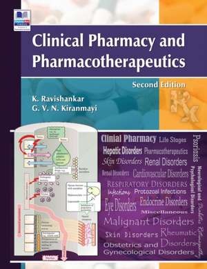 Clinical Pharmacy and Pharmacotherapeutics de K. Ravi Shankar