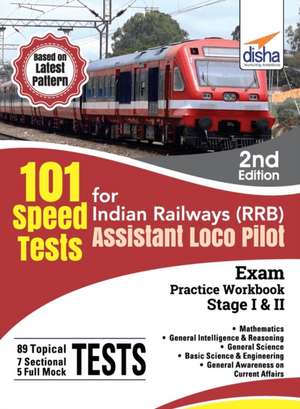 101 Speed Test for Indian Railways (RRB) Assistant Loco Pilot Exam Stage I & II - 2nd Edition de Deepak Agarwal