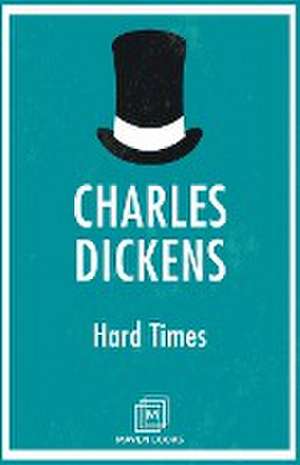 Hard Times de Charles Dickens