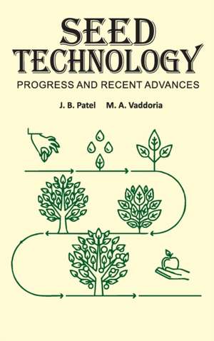 Seed Technology de J. B. Patel