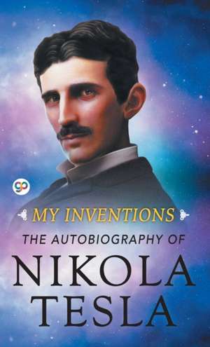 My Inventions de Nikola Tesla