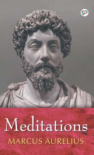Marcus Aurelius: Meditations