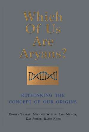 WHICH OF US ARE ARYANS? de Romila Thapar