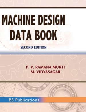 Machine Design Data Book de P V Ramana Murti