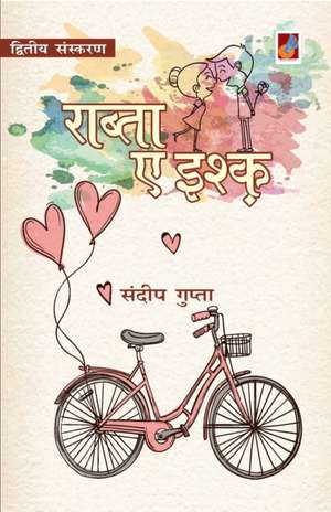 Raabta e Ishq de Sandeep Gupta