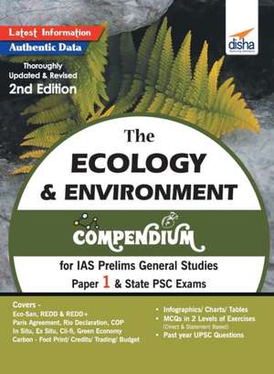 The Ecology & Environment Compendium for IAS Prelims General Studies Paper 1 & State PSC Exams 2nd Edition de Disha Experts