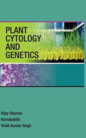 Plant Cytology And Genetics de Vivek Kumar Singh