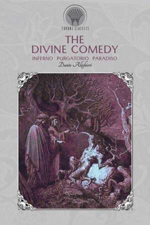 The Divine Comedy de Dante Alighieri