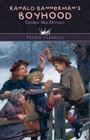 Ranald Bannerman's Boyhood de George Macdonald