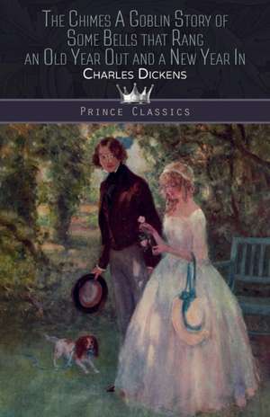 The Chimes de Charles Dickens