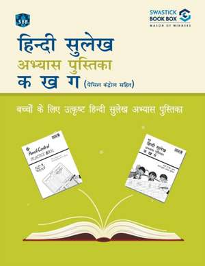 SBB Hindi Sulekh Abhyas Pustika with Pencil Control de Swastick Book Box