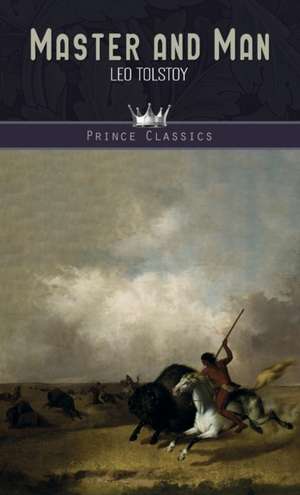 Master and Man de Leo Tolstoy