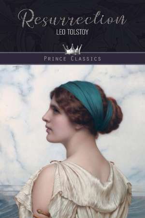 Resurrection de Leo Tolstoy