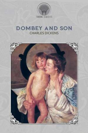 Dombey and Son de Charles Dickens