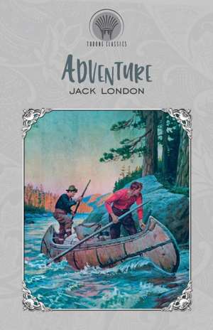 Adventure de Jack London