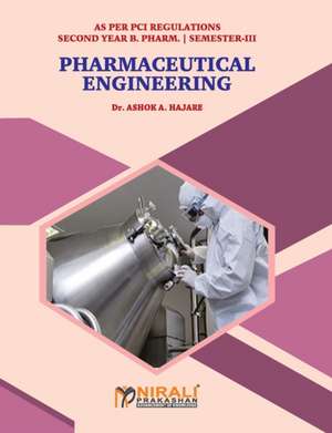 PHARMACEUTICAL ENGINEERING de AshokA. Hajare