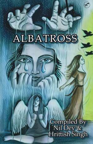 ALBATROSS de Nil Dey