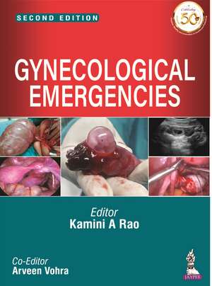 Gynecological Emergencies de Kamini A Rao