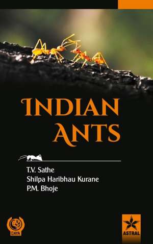 Indian Ants de T. V. Sathe