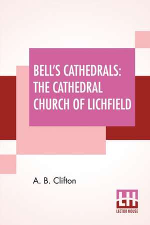 Bell's Cathedrals de A. B. Clifton