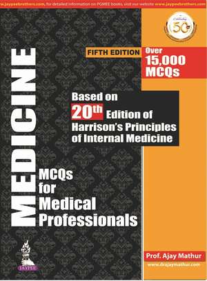 Medicine MCQs for Medical Professionals de Ajay Mathur