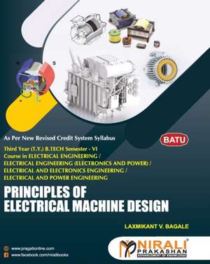 PRINCIPLES OF ELECTRICAL MACHINE DESIGN de Laxmikant V. Bagale