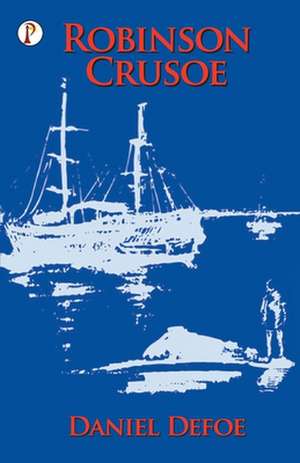 Robinson Crusoe de Daniel Defoe