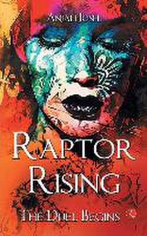 RAPTOR RISING de Anjali Joshi