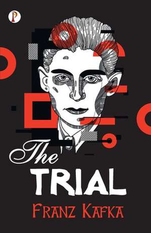 The Trial de Franz Kafka