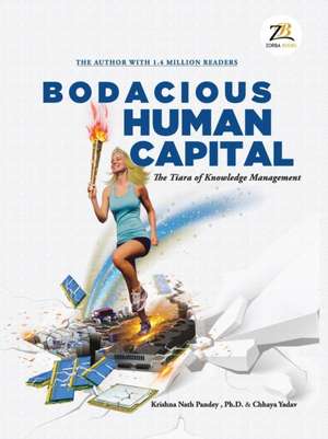 BODACIOUS HUMAN CAPITAL de Krishna Nath Pandey