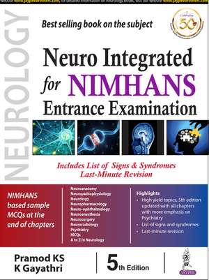 Neuro Integrated for NIMHANS Entrance Examination de Pramod KS