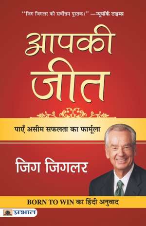Born To Win de Zig Ziglar