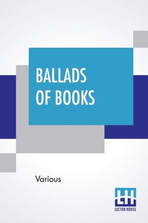 Ballads Of Books de Various