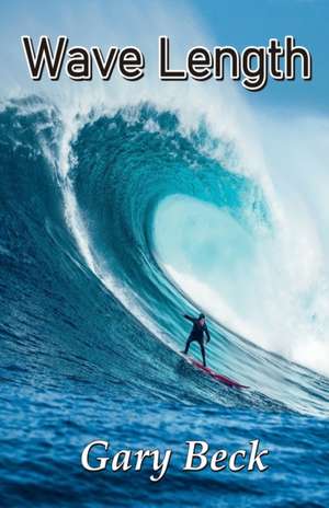 Wave Length de Gary Beck