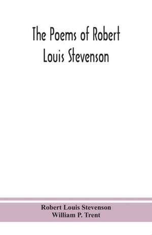 The poems of Robert Louis Stevenson de Robert Louis Stevenson