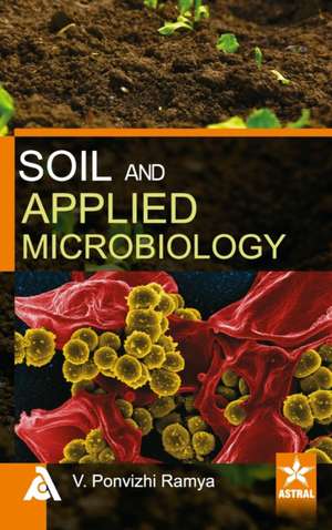 Soil and Applied Microbiology de V. Ponvizhi Ramya