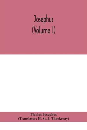 Josephus (Volume I) de Flavius Josephus