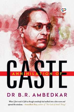 Annihilation of Caste de B. R Ambedkar