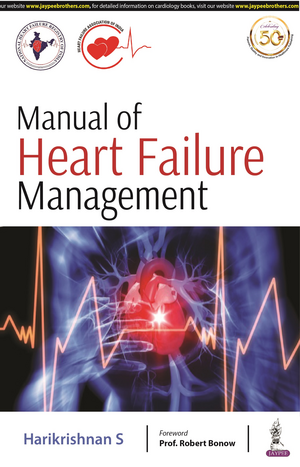 Manual of Heart Failure Management de Harikrishnan S